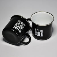 Better Be Bold - Emaille Koffie Kop “No More Bad Hair Days”  380 ml